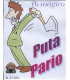 POLVOS PUTA PARIO